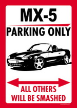MX-5 PARKING ONLY